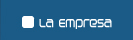La Empresa