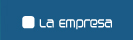 La Empresa